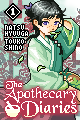 The Apothecary Diaries, Volume 1 by Natsu Hyuuga